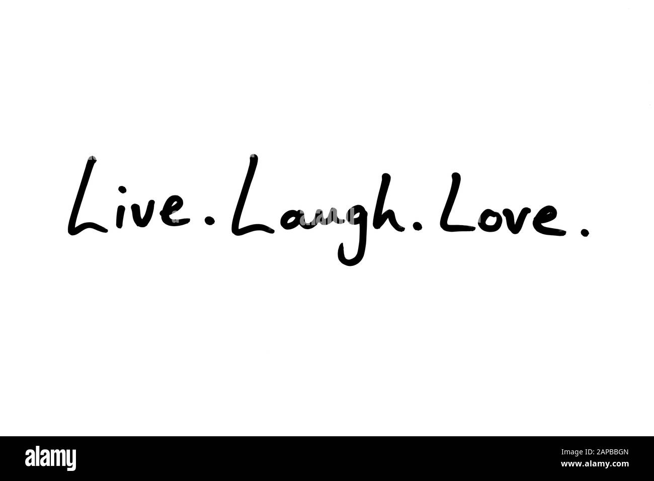 Live laugh love hi-res stock photography and images - Alamy