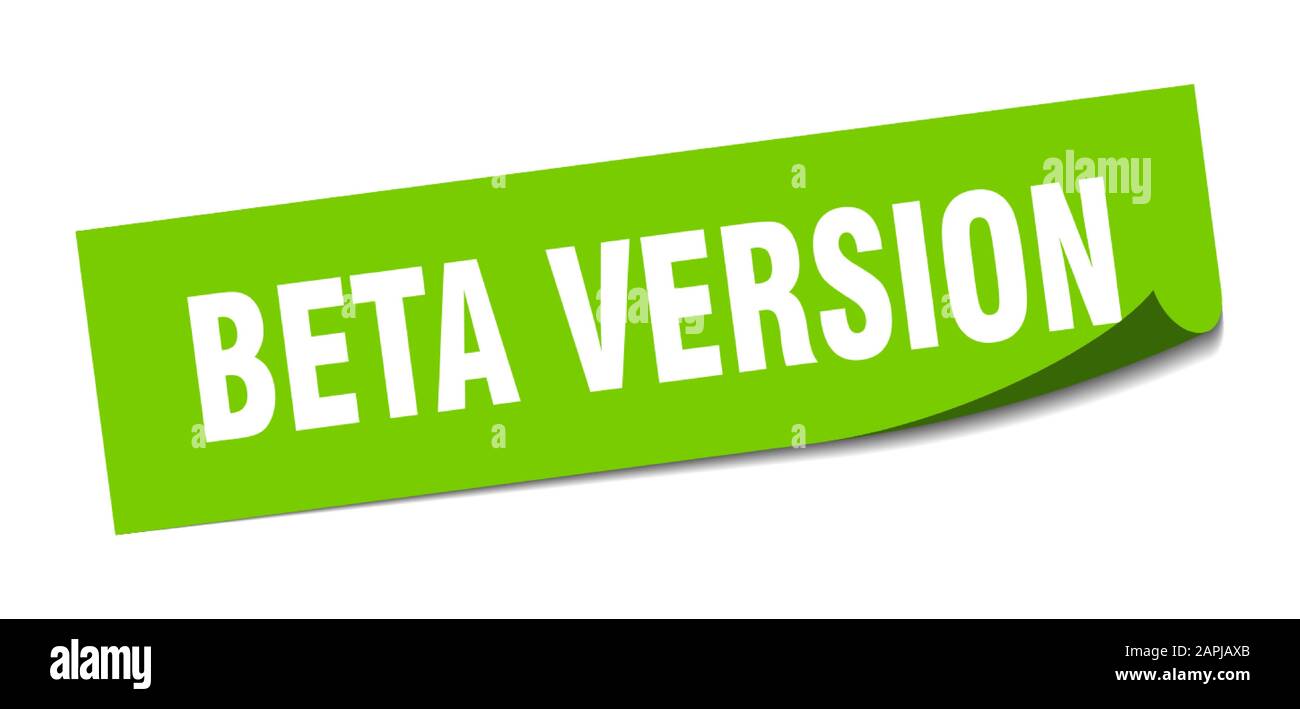 beta version sticker. beta version square sign. beta version. peeler Stock Vector