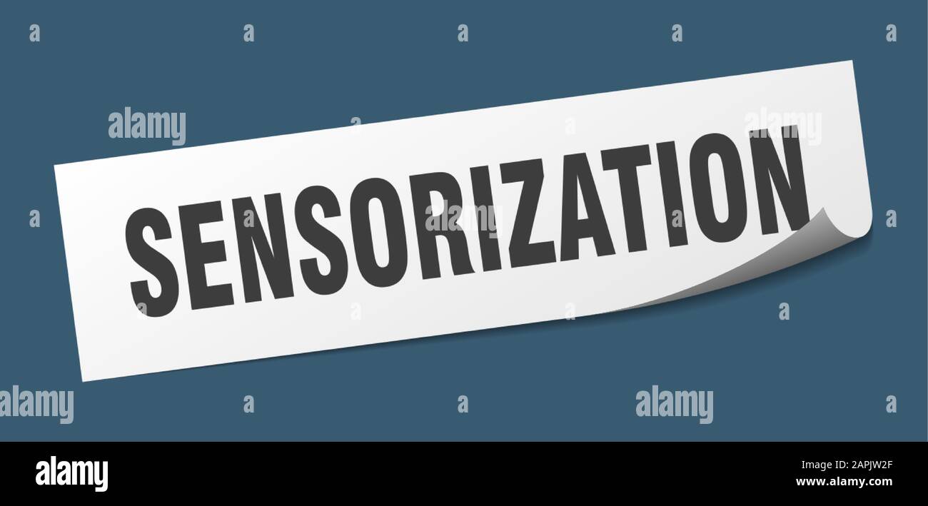 sensorization sticker. sensorization square sign. sensorization. peeler ...