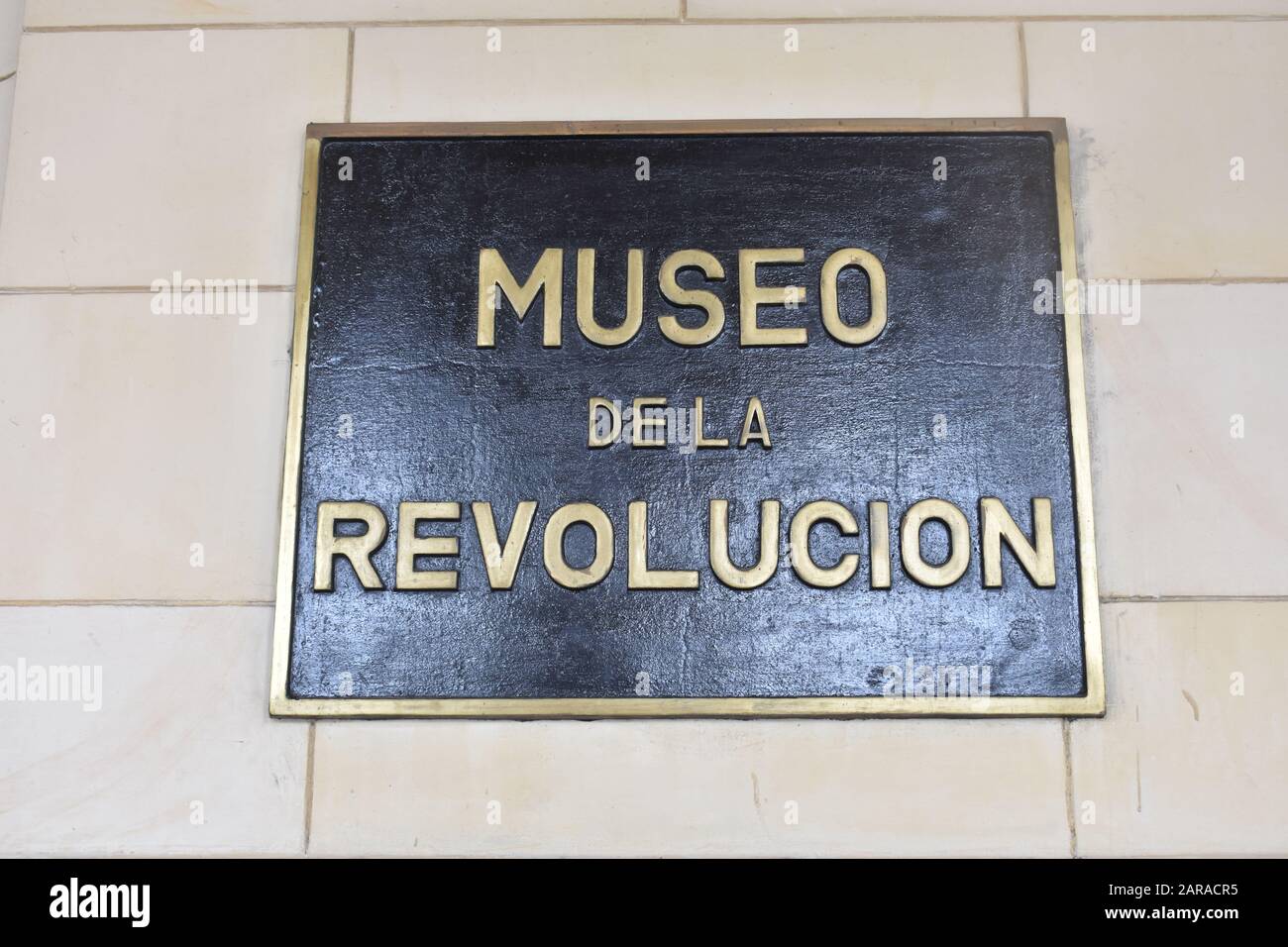 Entrance sign to the museum of the revolution (English translation) in