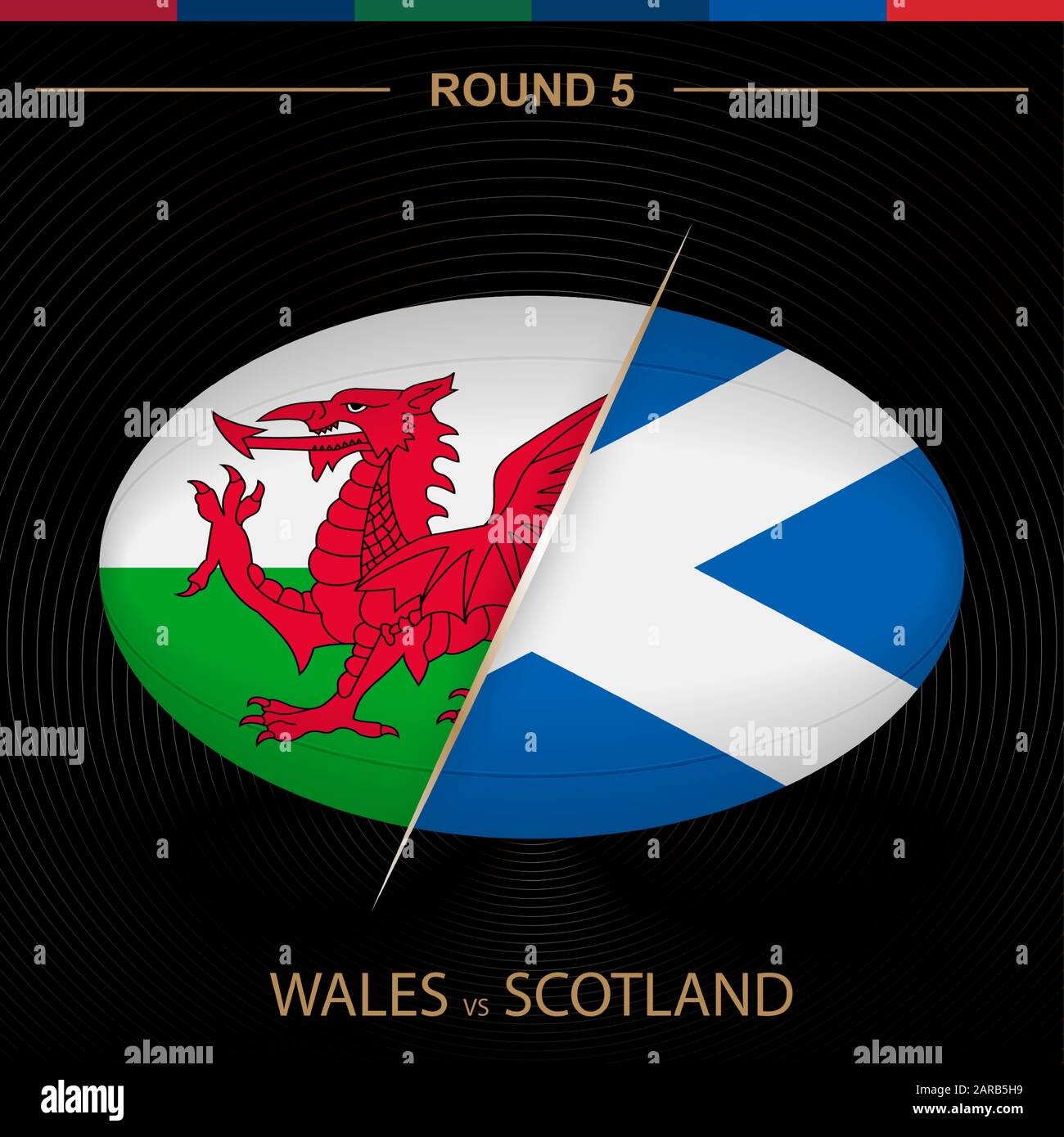 Wales vs Scotland in Rugby Tournament round 5, ball shaped rugby icon on black background. Vector template. Stock Vector
