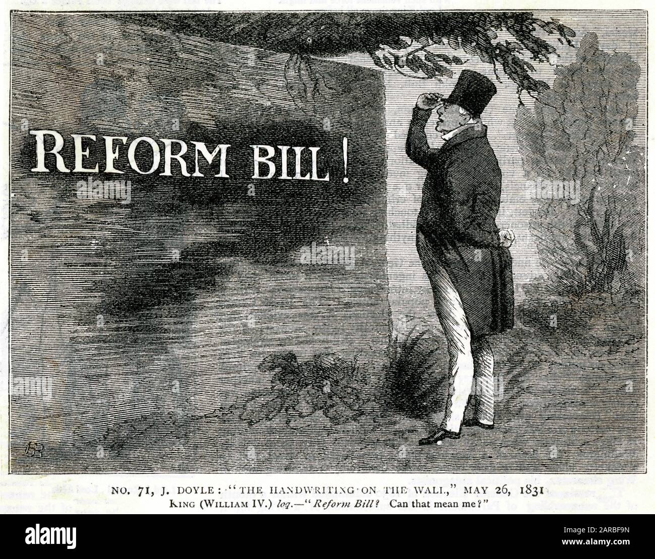 Cartoon, The Handwriting on the Wall. King William IV wonders if the Reform Bill has anything to do with him. The Reform Act, extending the franchise by just over 50 per cent, and ensuring that large industrial cities were properly represented, eventually became law in June 1832.      Date: 1831 Stock Photo