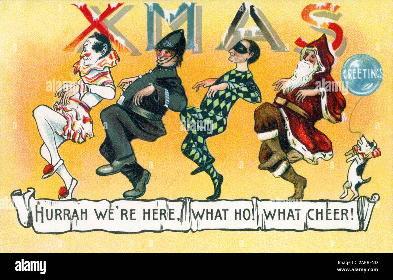 XMAS Greetings - Hurrah we're here. What ho! What Cheer!     Date: 1907 Stock Photo