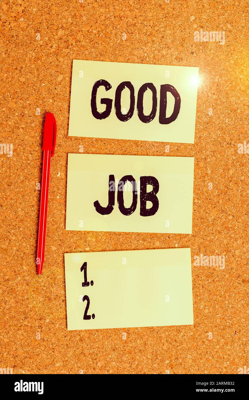 Conceptual Hand Writing Showing Good Job Concept Meaning Encourage Someone For His Effort Hard Work Winning Or Success Empty Sticker Reminder Memo Bi Stock Photo Alamy Conceptual Hand Writing Showing Good Job Concept Meaning Encourage Someone For His Effort Hard Work Winning Or Success Empty Sticker Reminder Memo Bi Stock Photo Alamy