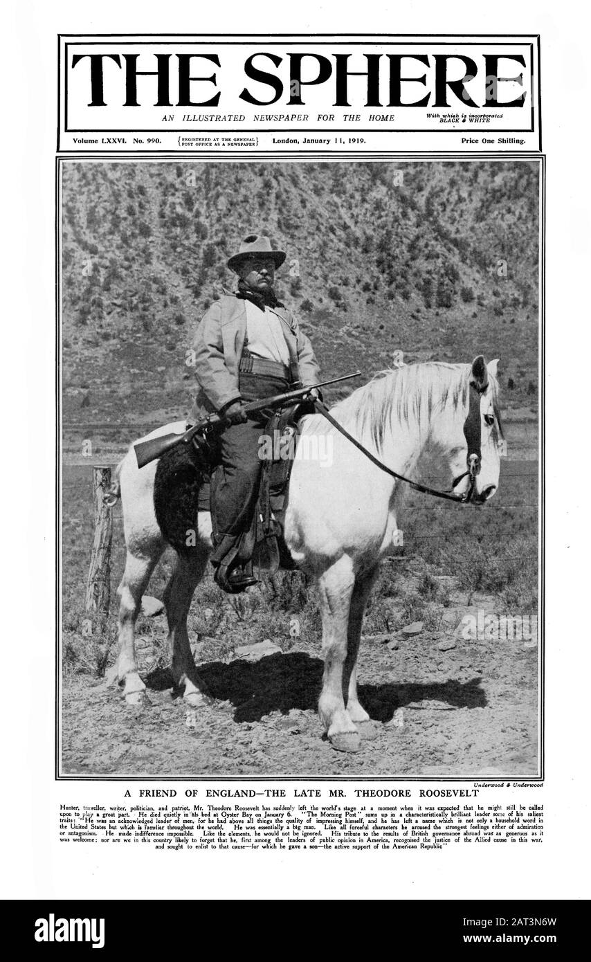 The Sphere front cover - 11 January 1919 The late Mr Theodore Roosevelt on horseback 4624 x 3038 pixels. 300 dpi Stock Photo