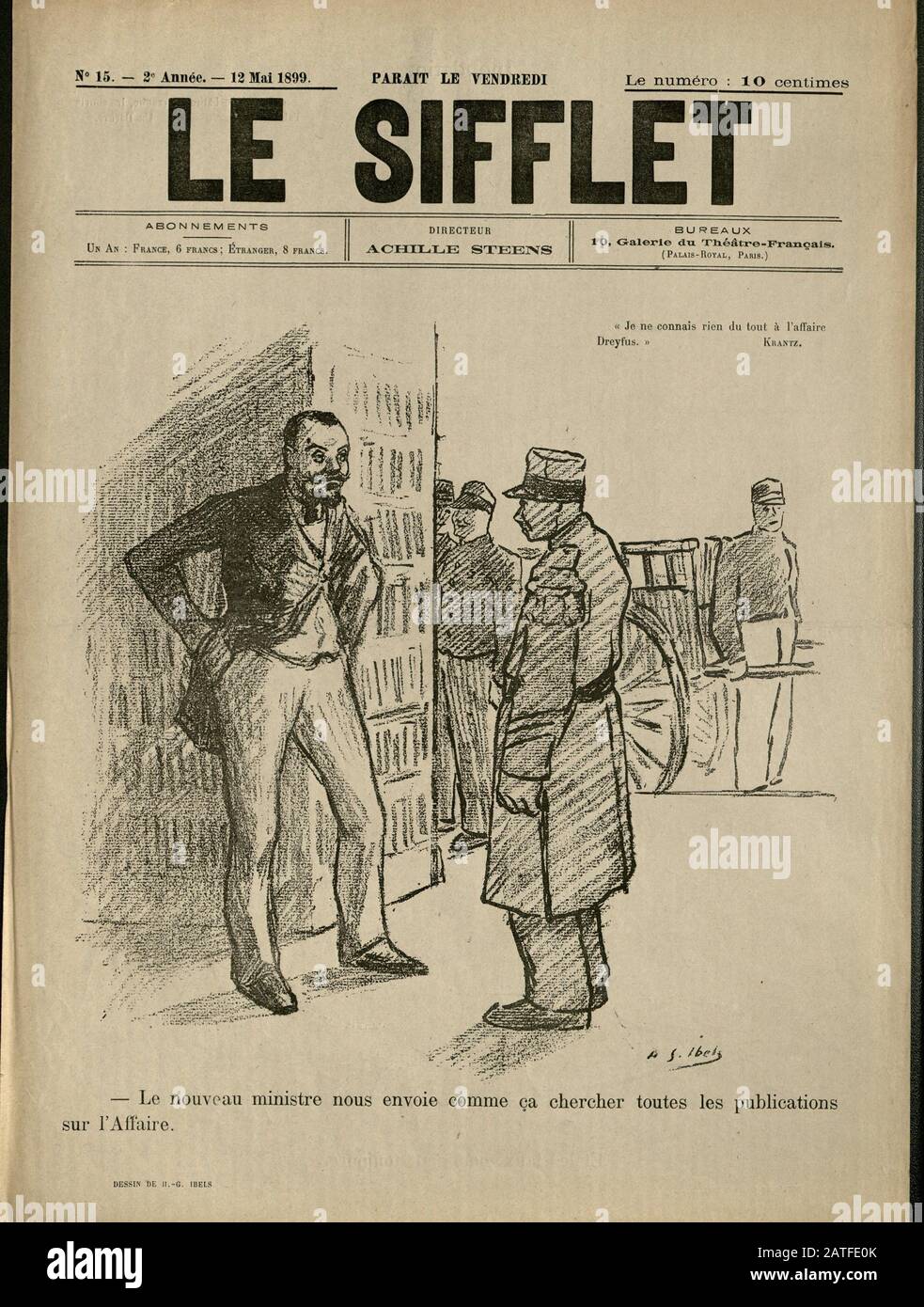 The Dreyfus Affair 1894-1906 - Le Sifflet, May 12, 1899 -  French illustrated newspaper Stock Photo