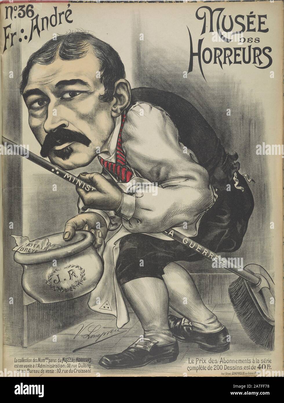 Musée des Horreurs -  No. 36 Fr. André  -  1900  -  Lenepveu, V.  -  Caricature of Louis-Joseph André (1838-1913) as a janitor carrying a broom and a chamber pot. André served as Minister of War from 1900 to 1904 during the Dreyfus Affair. Hand colored. Stock Photo