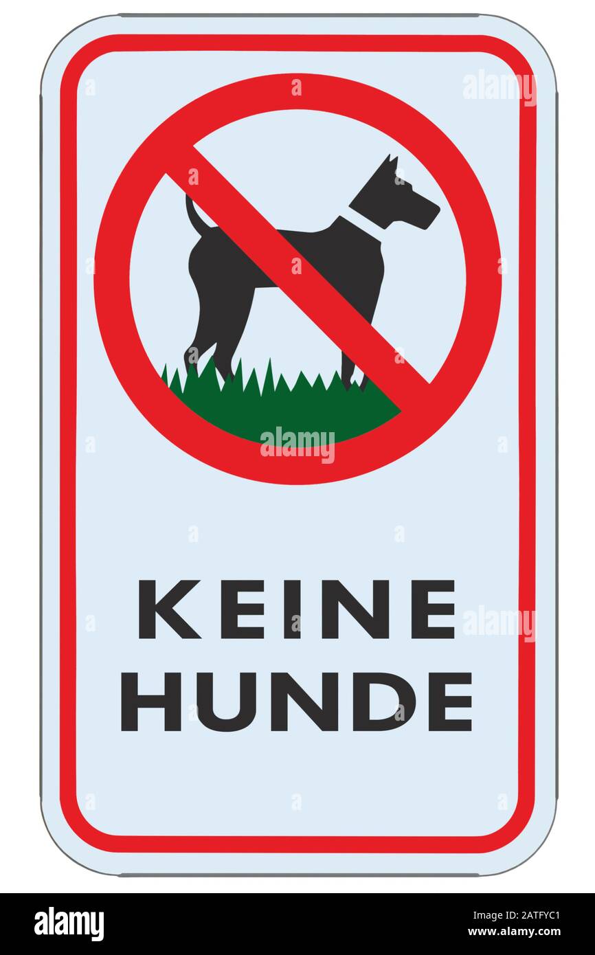 No dogs allowed German DE keine Hunde text warning sign, isolated large detailed ban signage macro closeup, vertical metal regulatory notice board Stock Photo
