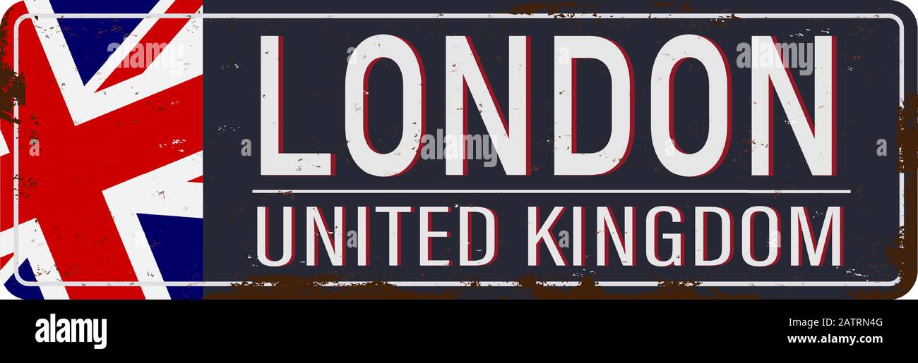 London Great Britain rusty old enamel sign Stock Vector