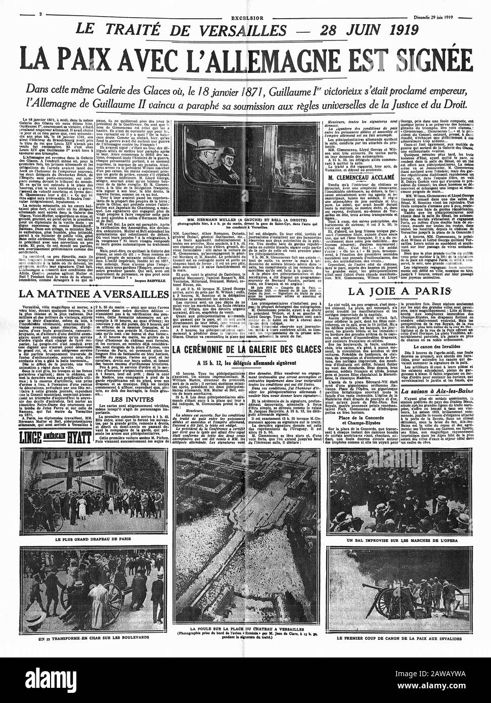 1919 , 29 june , FRANCE : The french newspaper EXCELSIOR with the news on the Treaty of Versailles of 28 June 1919,  at the end of World War I  - ITAL Stock Photo