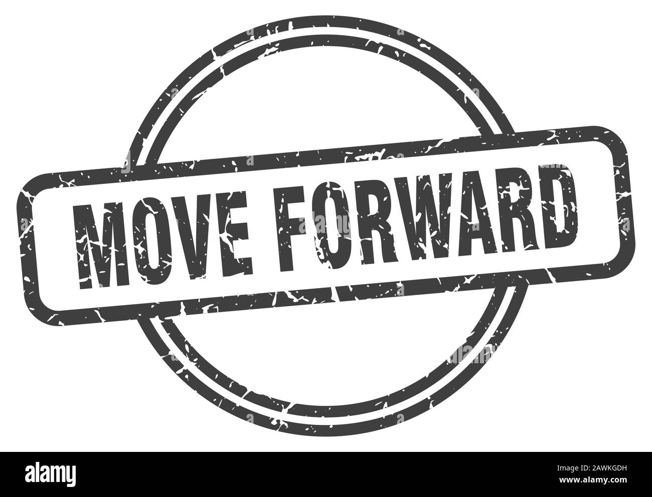 move forward stamp. move forward round vintage grunge sign. move ...