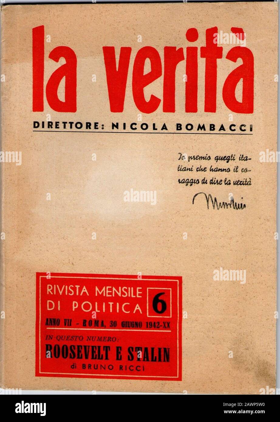 1942 , 30 june , ITALY : The italian FASCIST magazine La Verità ( Rivista  Mensile di Politica ), founded and directed by NICOLA BOMBACCI . In this is  Stock Photo - Alamy
