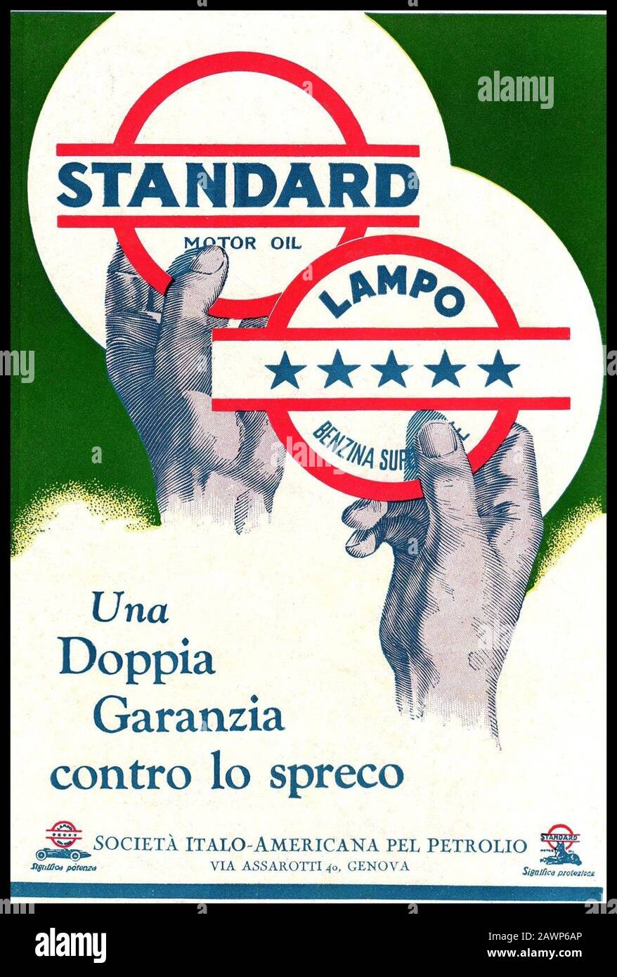 1928 , ITALY : Poster advertising BENZINA SUPERIORE LAMPO , Società Italo Americana del PETROLIO GENOVA - AUTARCHIA - STANDARD MOTOR OIL USA - U.S.A. Stock Photo
