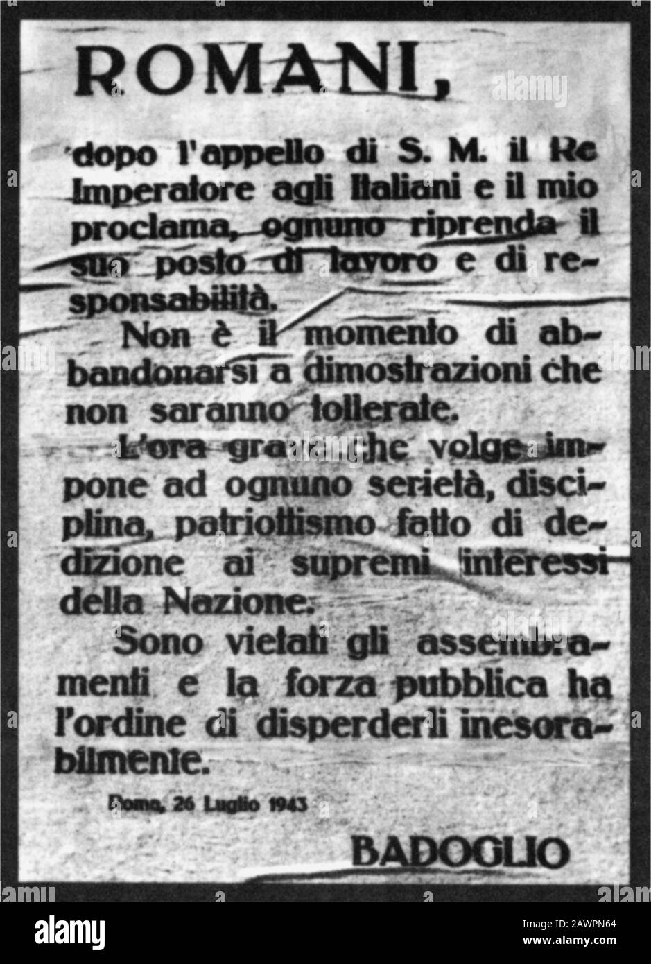 1943 , 26 july , ROMA  ITALY : One of  Proclamation by Maresciallo Pietro Badoglio after the arrestation of Benito Mussolini . - POLITICA - POLITICO - Stock Photo