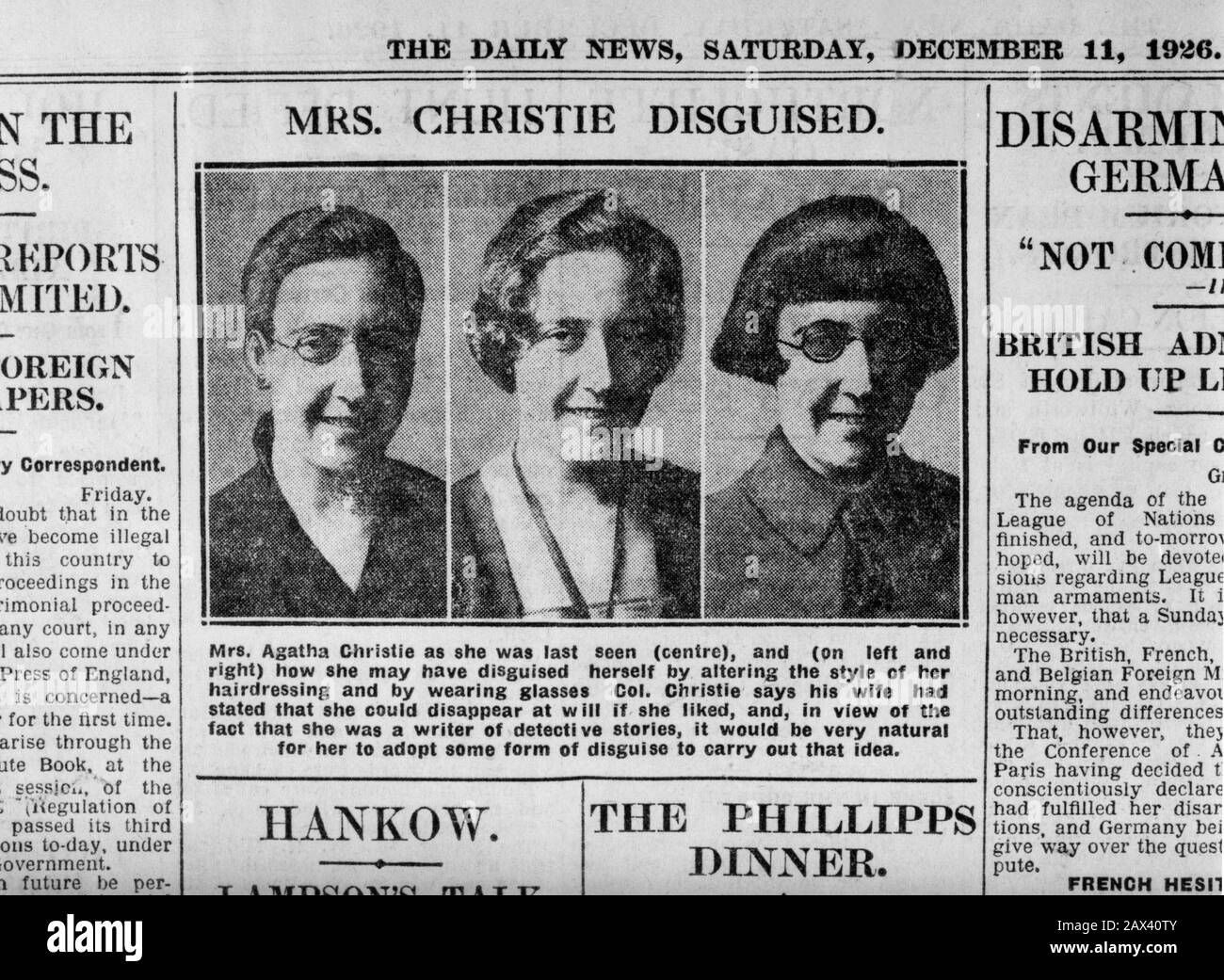 1926 , 11 december, LONDON , GREAT BRITAIN : The british woman writer detectives stories  AGATHA CHRISTIE ( Torquay , Devonshire 1891 - Wallingford , Oxford 1976 ), the ' The Daily News  ' showing how she may have disguised herself after her disappearance .     - SCRITTRICE - SCRITTRICE - SCRITTORE - LETTERATURA - LITERATURE - letterato - ritratto - portrait - triller - romanzo giallo - romanzi - SMILE - SORRISO - HISTORY - FOTO STORICHE ----  Archivio GBB Stock Photo
