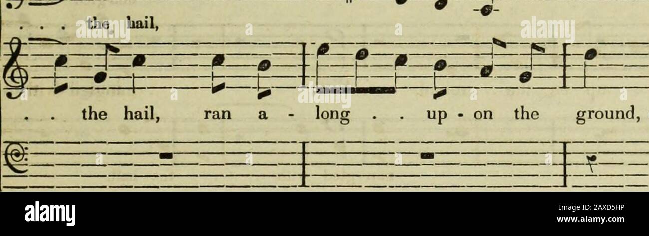 The New York glee and chorus book: containing a variety of glees and part songs, arrangements from operas, and a selection of the most useful choruses, adapted especially to musical conventions and associations, and advanced singing classes . the hail up - on the ground, min-gled -with — z^zzzzz: :z^zz=:*zzzr?zp:izzzzzzizzzzzzi^zzizzt:: fire niinclcd with the hail ran a Ions up - on the ground, mingle d with + . » -r » f:» ^ min-gled with the hail. m :«zz*: mingled with =&gt;=t=the hail ^—^—hf—I—F—T-» -h b I *-&gt;—+ up - on the ground, mingled with the hail, mingled mia-^led with 1 « Uf it r Stock Photo