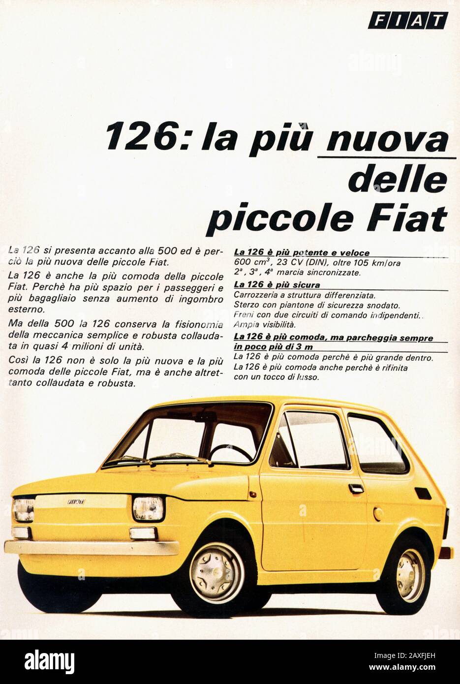 1972 , ITALY : The italian car industry FIAT ( F.I.A.T. Fabbrica Italiana Automobili Torino ) advertising for the new model 126 FIAT - GIANNI AGNELLI - automobile - automobili - cars - anni 70 - SETTANTA - '70 - 70's - industria - pubblicita'  © Archivio GBB / Stock Photo