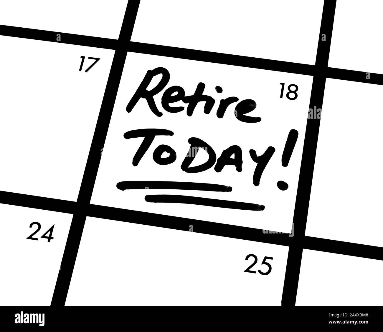 Close-up of a Retire TODAY! calendar entry. Stock Photo