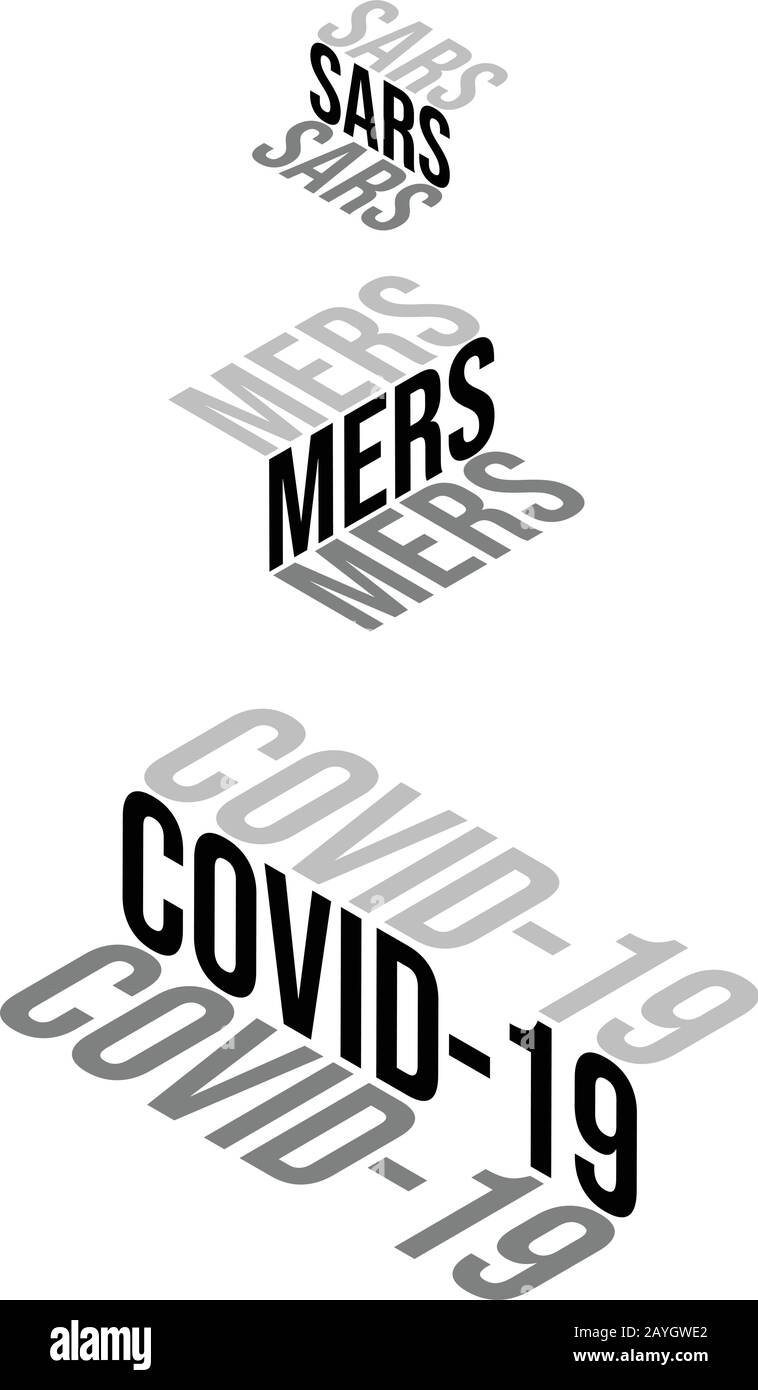 Isometric words SARS - MERS and Covid-19 on a white background vector illustration Stock Vector