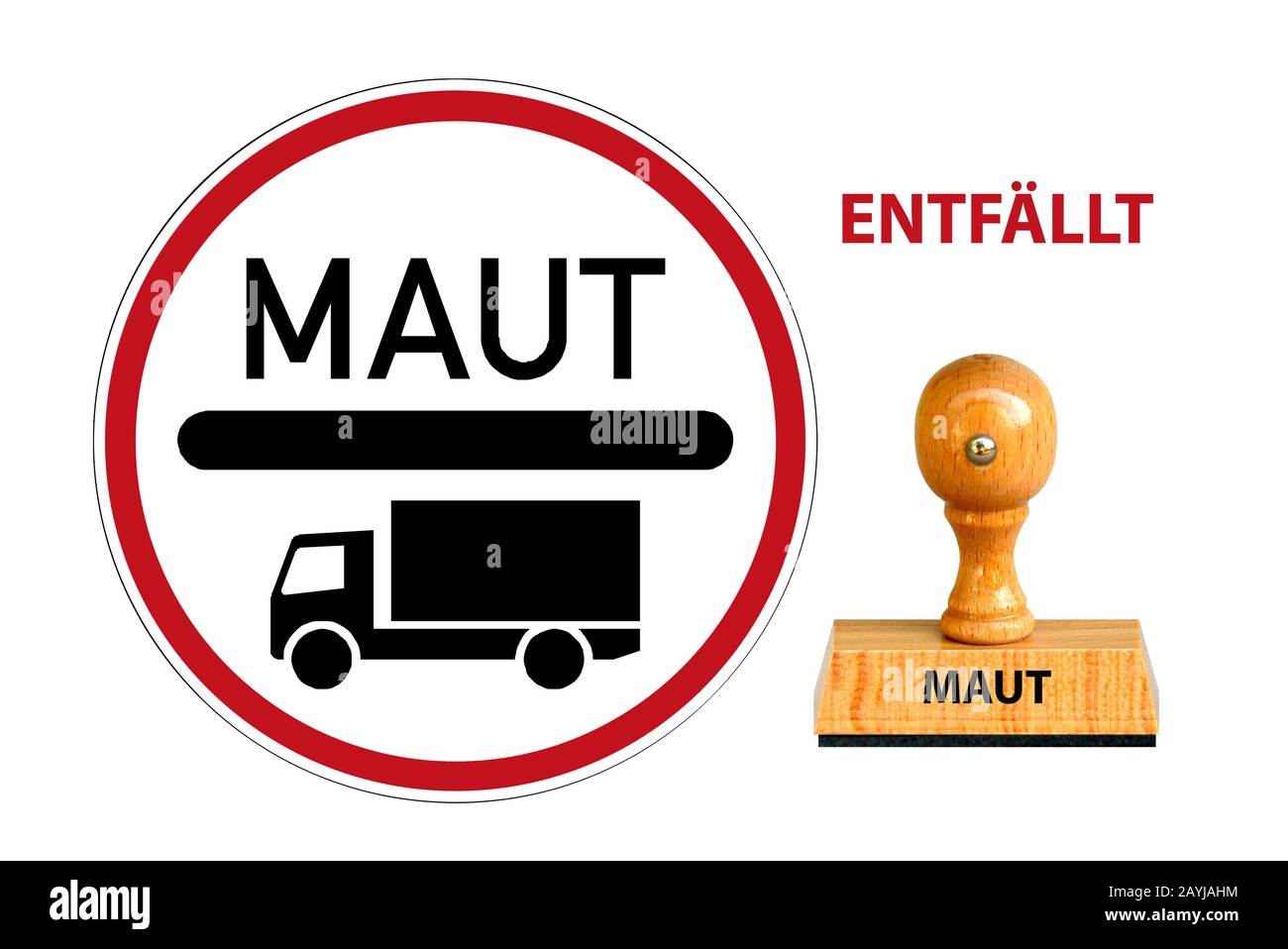 stamp lettering Maut, toll, Maut sign and the word entfaellt, is dropped, Germany Stock Photo