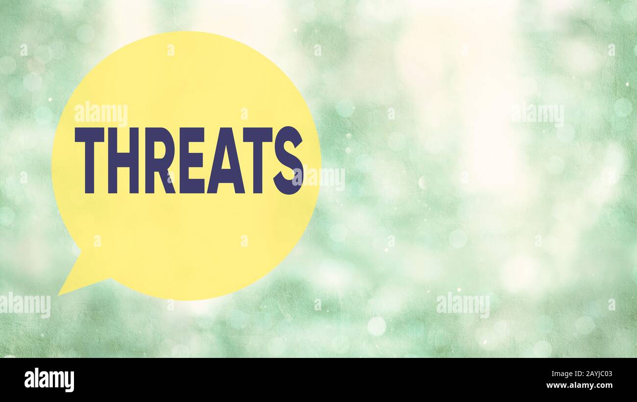 Word writing text Threats. Business photo showcasing Statement of an  intention to inflict pain hostile action on someone Stock Photo - Alamy