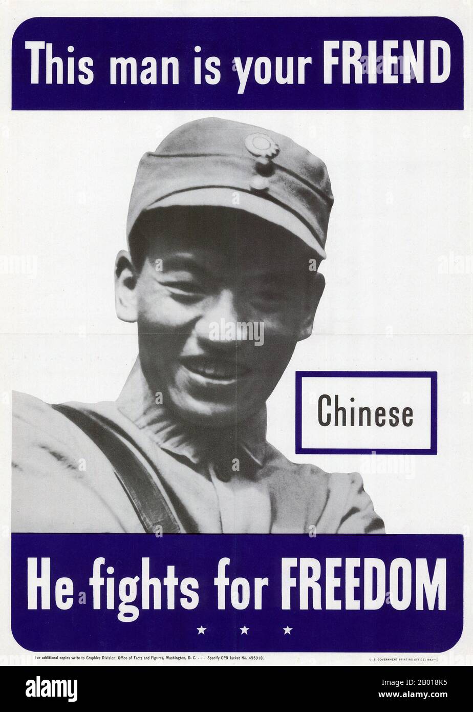 USA: US Government poster identifying a Chinese Nationalist soldier as a friend who 'fights for freedom', 1942.  Poster issued by the Graphics Division, Office of Facts and Figures, Washington DC, 1942, to ensure that US forces did not confuse their Chinese allies with their Japanese enemies and shoot the wrong man. Stock Photo