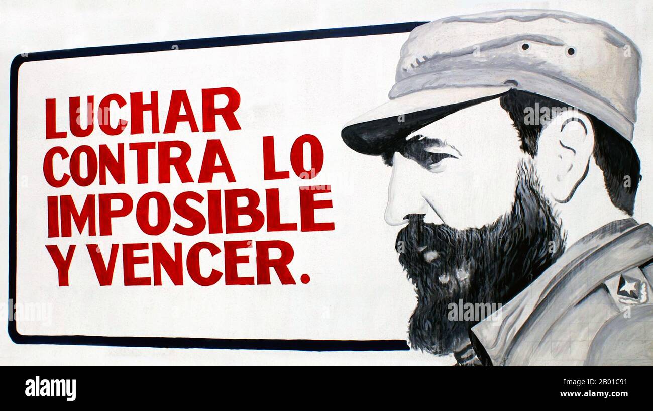 Cuba: Revolutionary street hoarding showing Fidel Castro with the maxim: 'Struggling against the Impossible and Winning'.  The Cuban Revolution was a successful armed revolt by Fidel Castro's 26th of July Movement, which overthrew the US-backed Cuban dictator Fulgencio Batista on 1 January 1959, after over five years of struggle. Stock Photo
