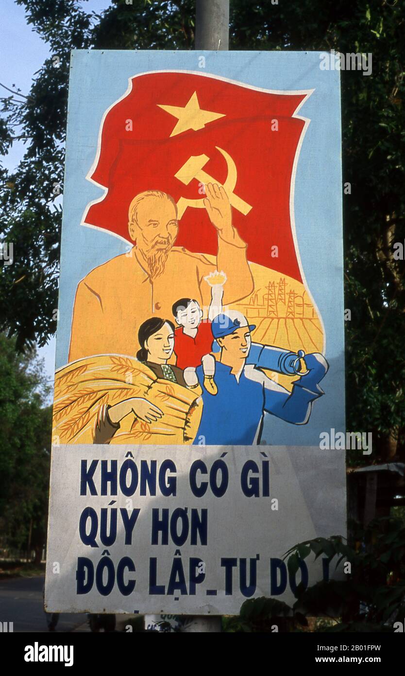 Vietnam: Uncle Ho (Ho Chi Minh) still appears in posters all over the country.  Hồ Chí Minh, born Nguyễn Sinh Cung and also known as Nguyễn Ái Quốc (19 May 1890 - 3 September 1969) was a Vietnamese Communist revolutionary leader who was prime minister (1946-1955) and president (1945-1969) of the Democratic Republic of Vietnam (North Vietnam).  He formed the Democratic Republic of Vietnam and led the Viet Cong during the Vietnam War until his death. Hồ led the Viet Minh independence movement from 1941 onward, establishing the communist-governed Democratic Republic of Vietnam in 1945. Stock Photo