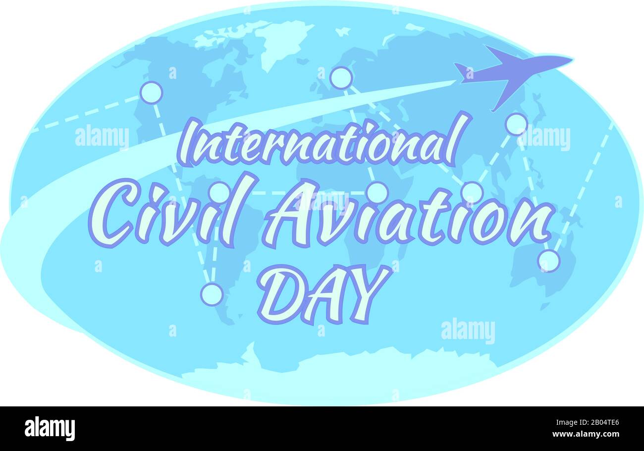 International civil aviation day on world map, flat poster. Airplane, Plane, journey, transportation banner. Vector earth globe illustration. Air travel concept. Airline isolated on white background. Stock Vector