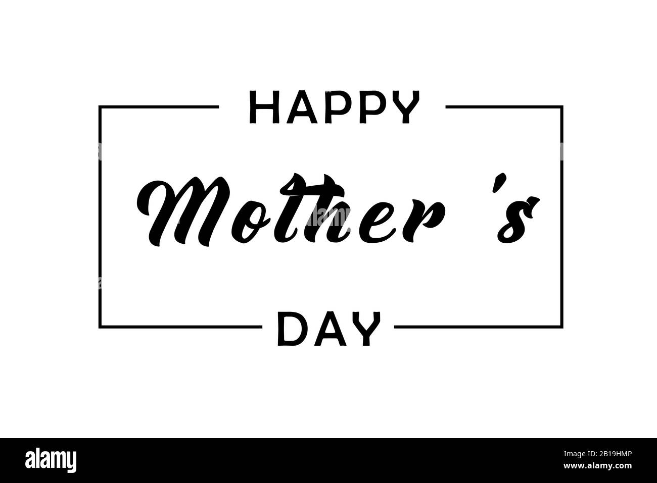 https://c8.alamy.com/comp/2B19HMP/happy-mothers-day-elegant-black-lettering-greeting-card-calligraphy-text-in-frame-background-for-mothers-day-best-mom-ever-greeting-card-2B19HMP.jpg