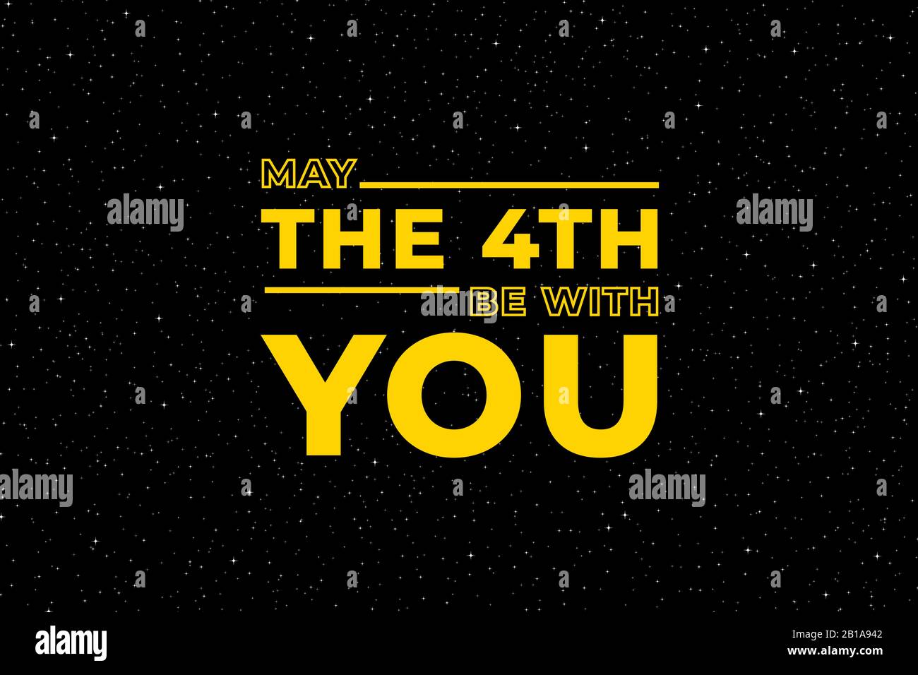 May the 4th be with you. Starry sky poster, star force and hand drawn stars vector illustration Stock Vector