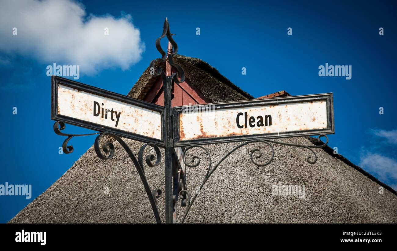 Street Sign the Direction Way to Clean versus Dirty Stock Photo - Alamy