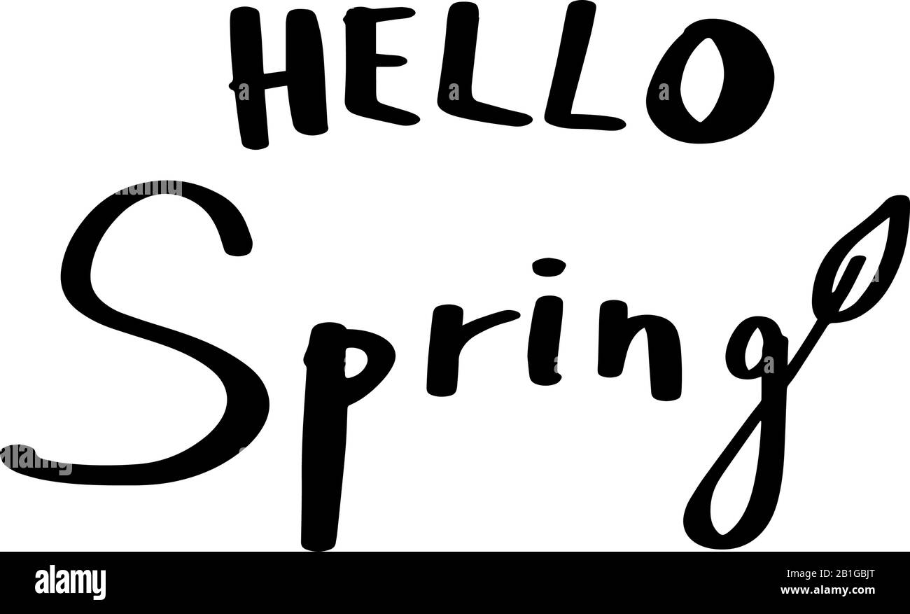 Hello spring hand drawn lettering isolated on white background. Quote made. Sign vector doodle illustration. Stock Vector