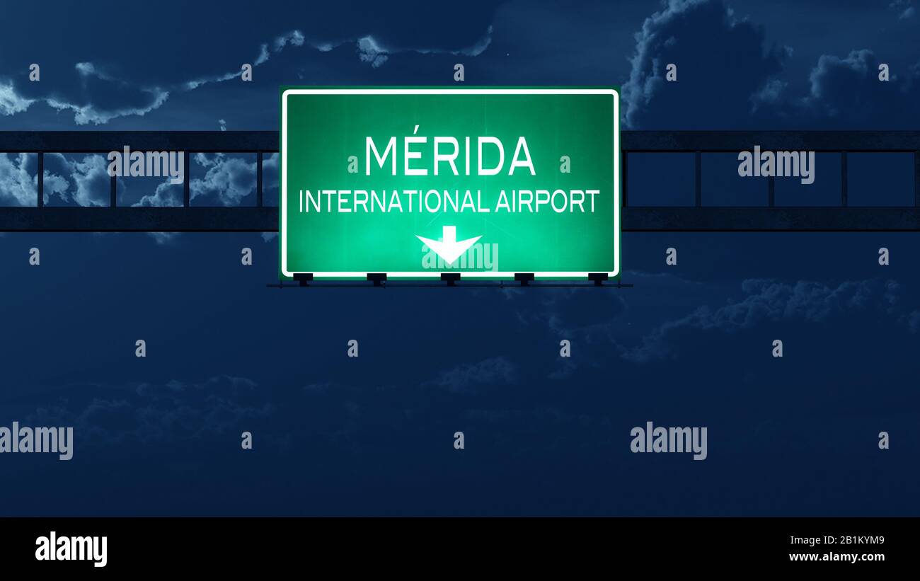 Merida Mexico Airport Highway Road Sign at Night 3D Illustration Stock