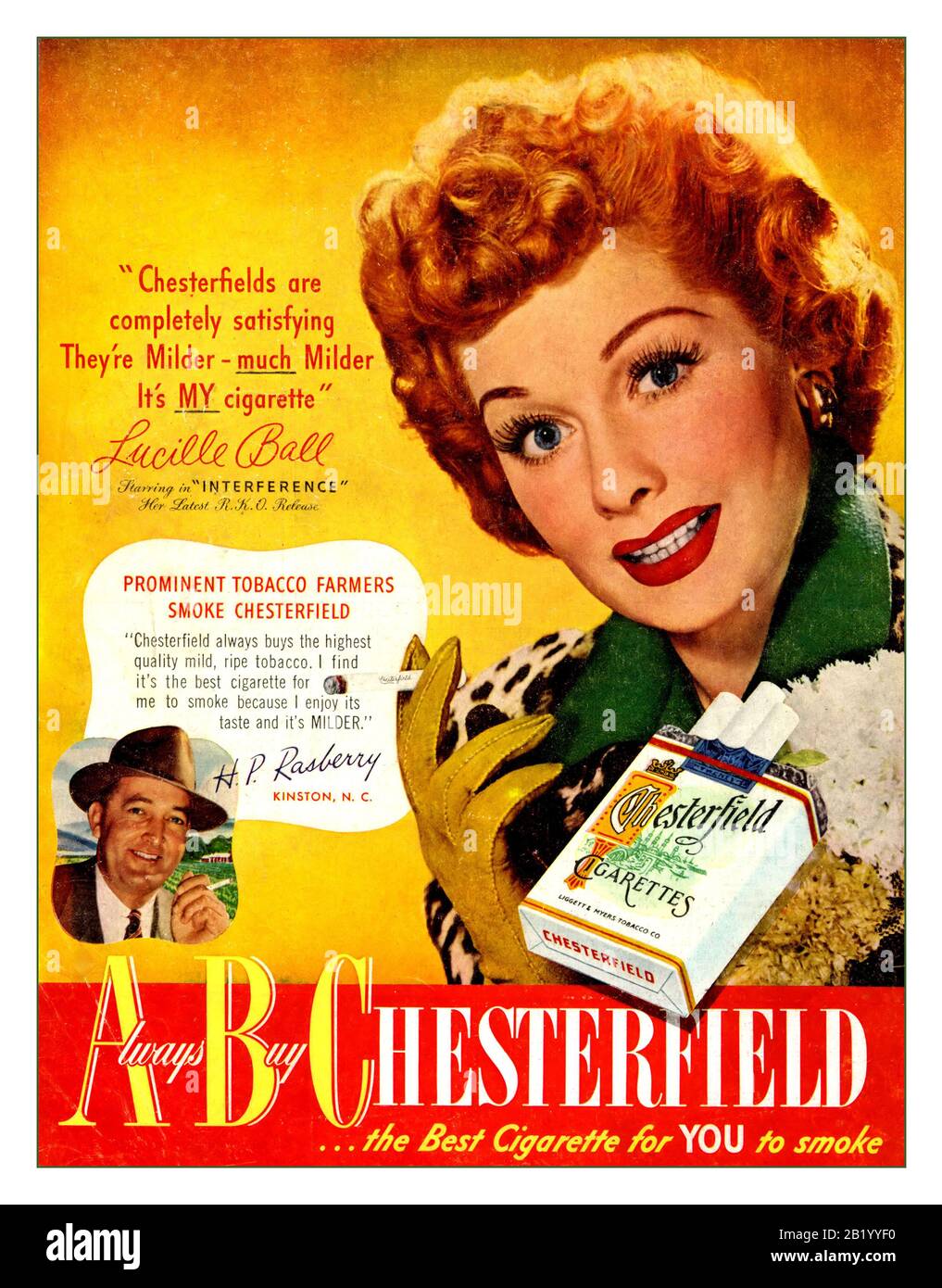 Vintage 1940’s Chesterfield Cigarette advertisement with celebrity endorsement by Lucille Ball ' Chesterfields are completely satisfying, They're Milder much Milder Its my Cigarette' Stock Photo