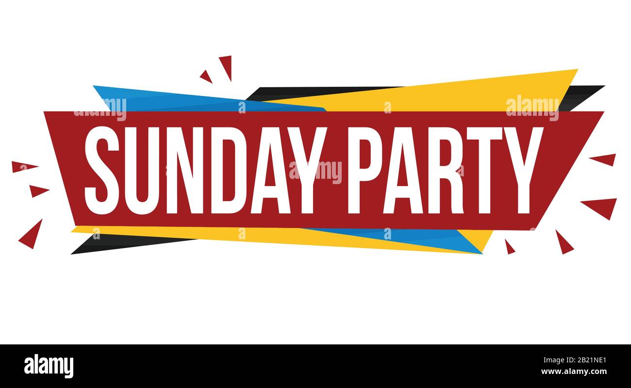 Sunday party banner design on white background, vector illustration