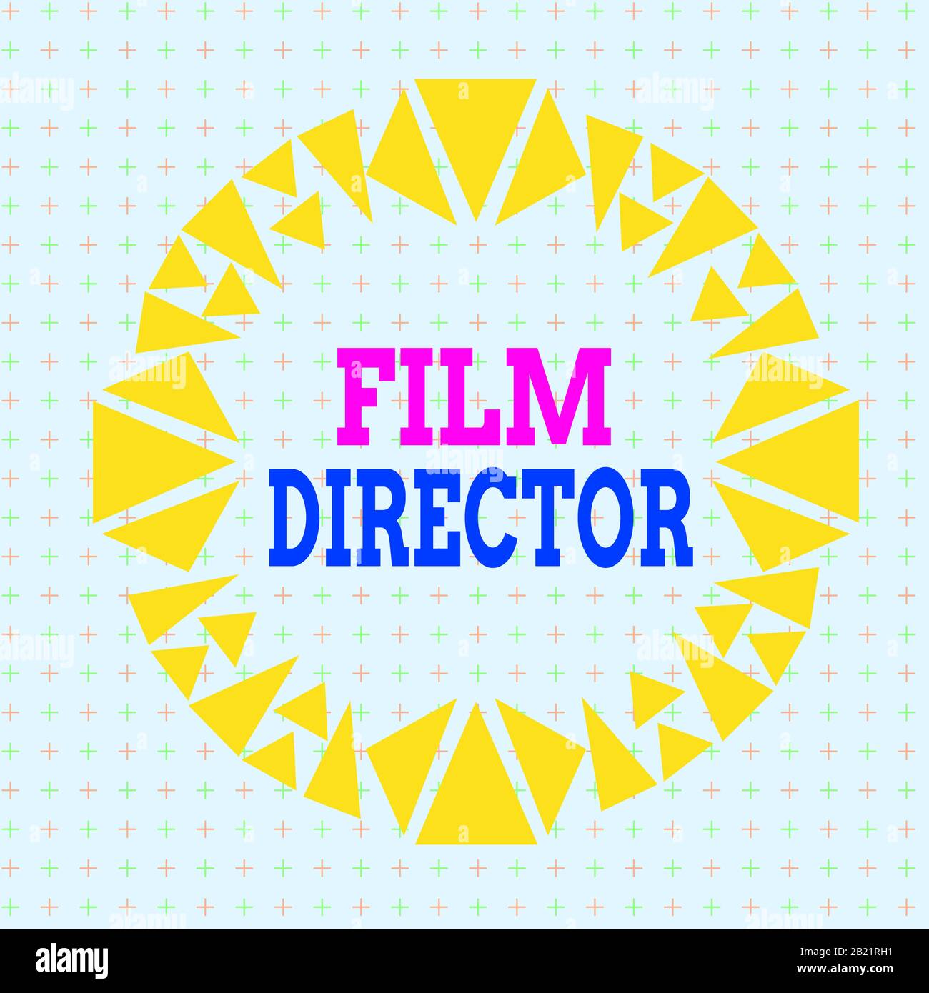 Writing note showing Film Director. Business concept for a demonstrating who is in charge of making and directing a film Asymmetrical uneven shaped pa Stock Photo