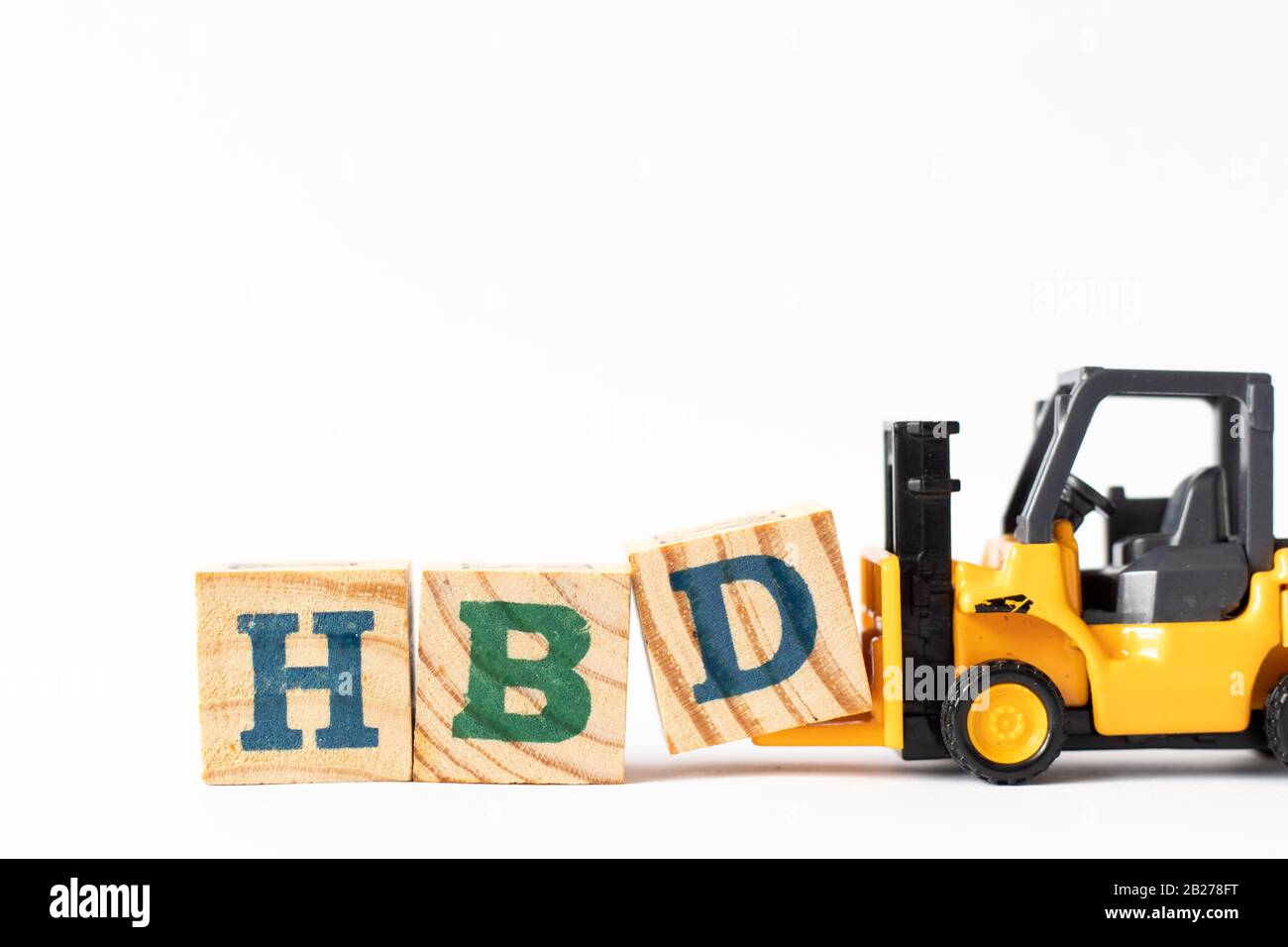 Toy forklift hold wood letter block D to complete word HBD (Abbreviation of happy birthday) on white background Stock Photo