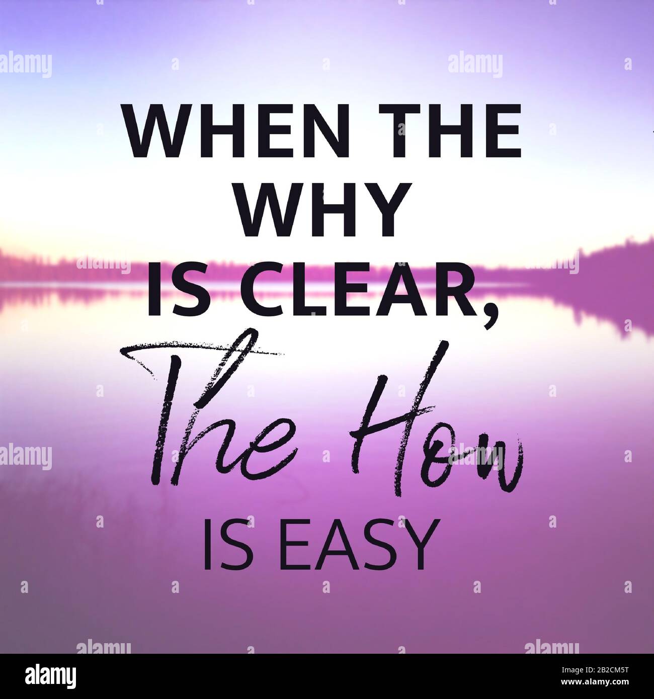 All 30+ Images when the why is clear the how is easy Excellent