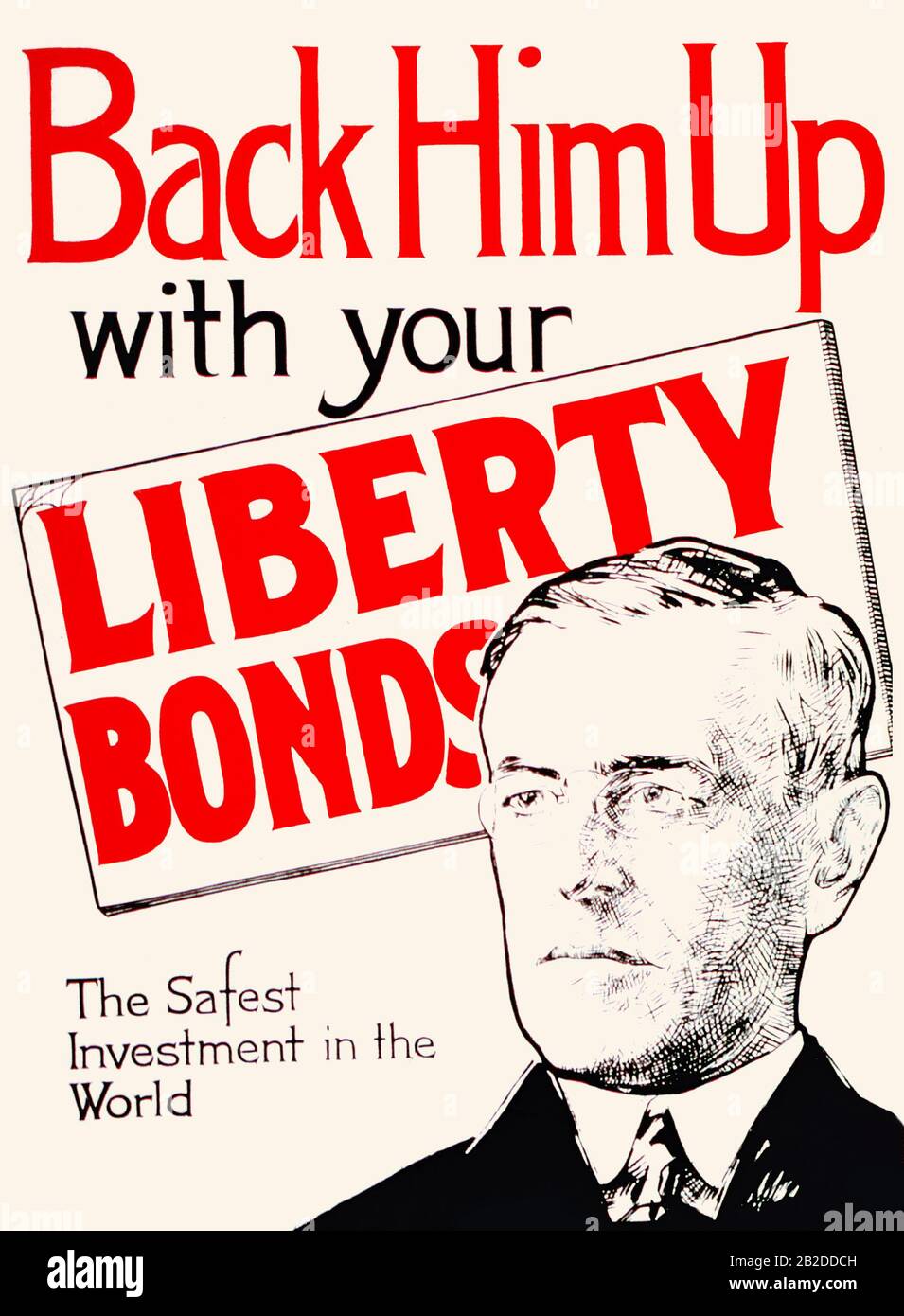 Back Him Up with your Liberty Bonds Stock Photo