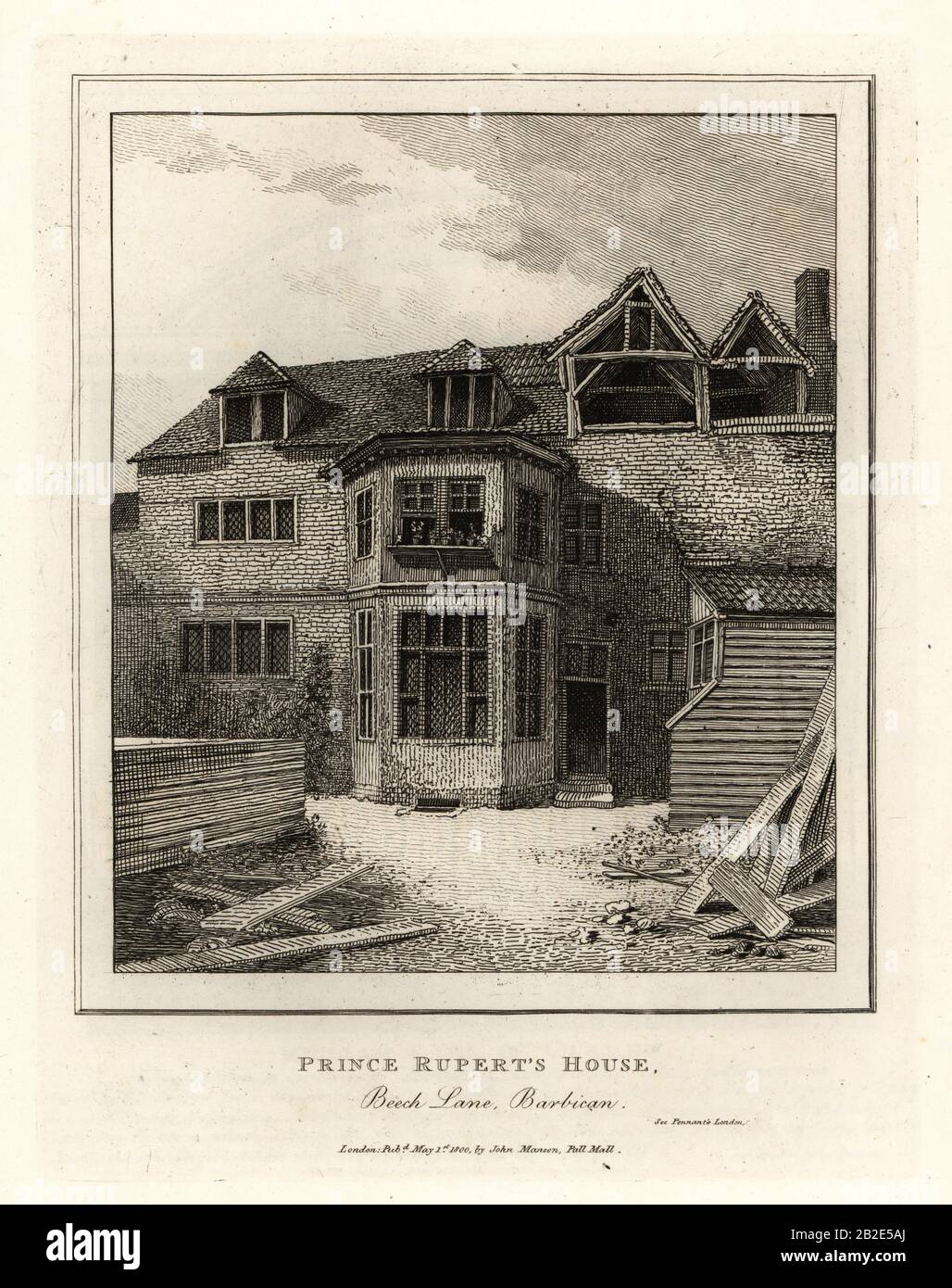 Prince Rupert’s House, Beech Lane, Barbican. 17th century house built for Prince Rupert of the Rhine, Duke of Cumberland 1619-1682. Copperplate engraving by John Thomas Smith after original drawings by members of the Society of Antiquaries from his J.T. Smith’s Antiquities of London and its Environs, J. Sewell, R. Folder, J. Simco, London, 1800. Stock Photo