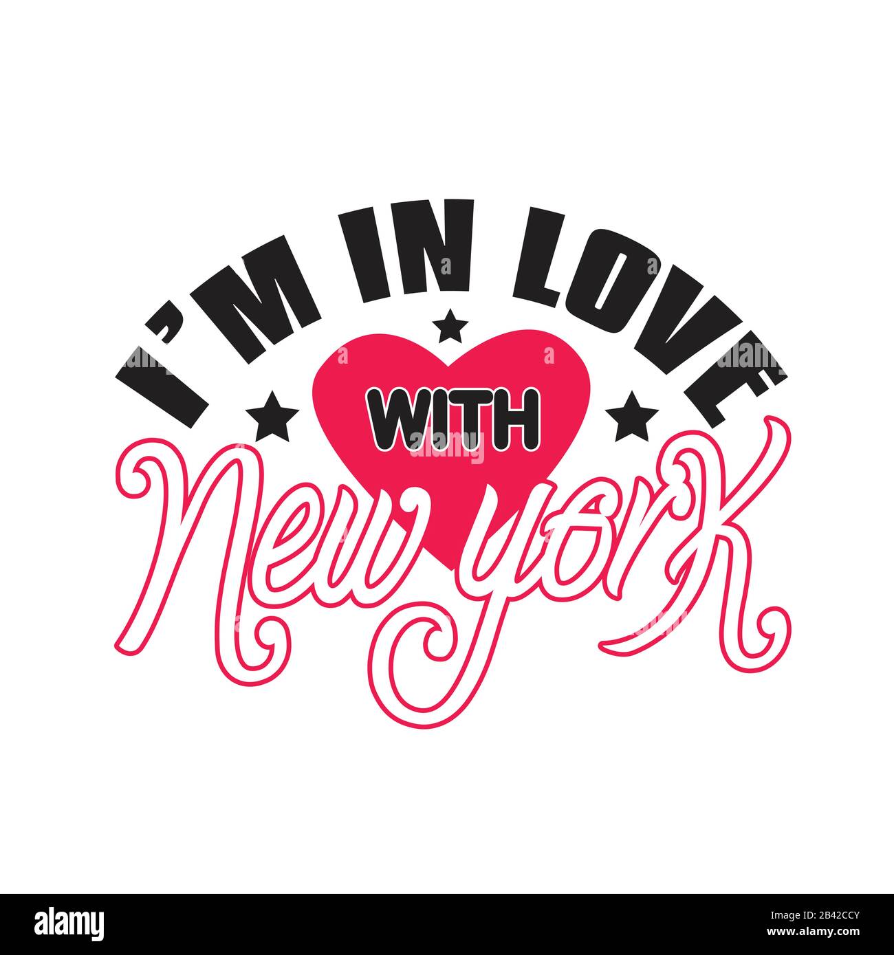 New York Quotes and Slogan good for Tee. I m In Love With New York. Stock Vector