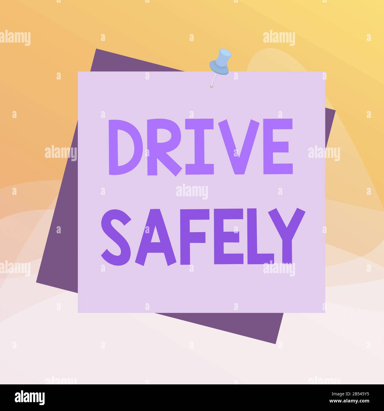 Writing note showing Drive Safely. Business concept for you should ...