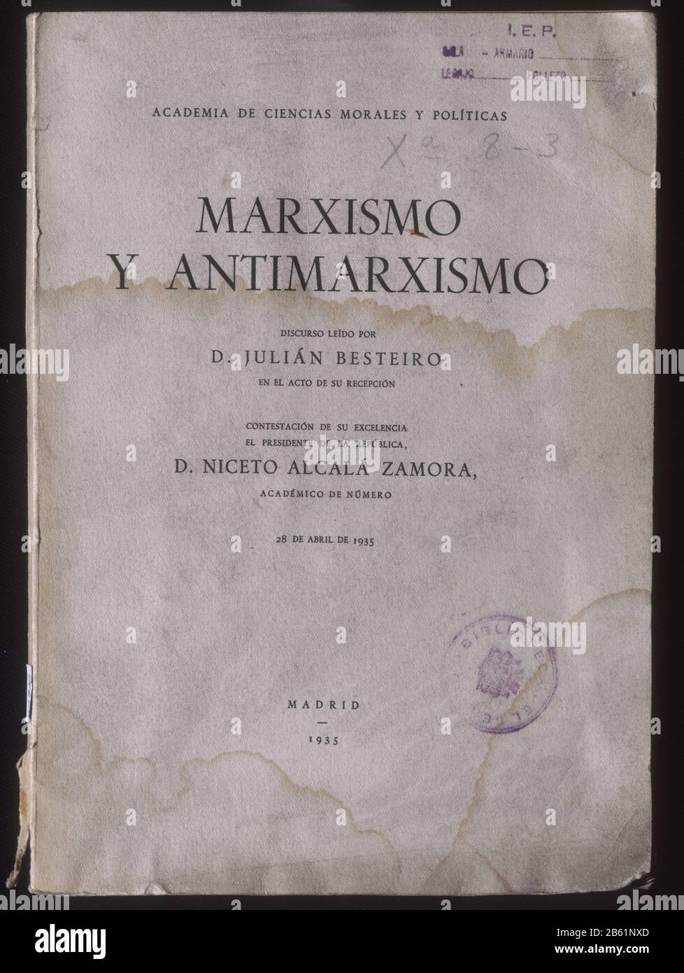 MARXISMO Y ANTIMARXISMO - 1935. Author: BESTEIRO JULIAN. Location: SENADO-BIBLIOTECA-COLECCION. MADRID. SPAIN. Stock Photo