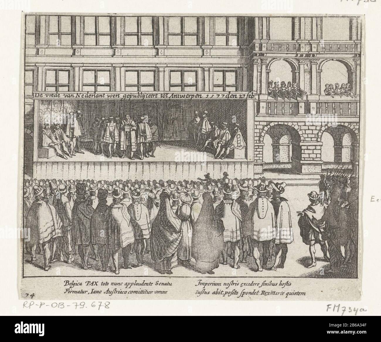 Promulgation of the Edict, 1577 Peace of Netherland wert gepublijceert to the 1577 Antwerp Feb 27 (title object) Promulgation of the Edict of the City Hall of Antwerp. On February 27, 1577 (the date indicated in the picture) the Edict Antwerp was promulgated. Herein, the governor Don Giovanni confirmed the acts defined in the pacification of Ghent (drawn on November 8, 1576). At a stage before the town hall, the peace of the listeners present disclosed and read out. With signature of four lines in Latin. Numbered 74. Printed on the back with text in Latijn. Manufacturer : printmaker Simon Fris Stock Photo