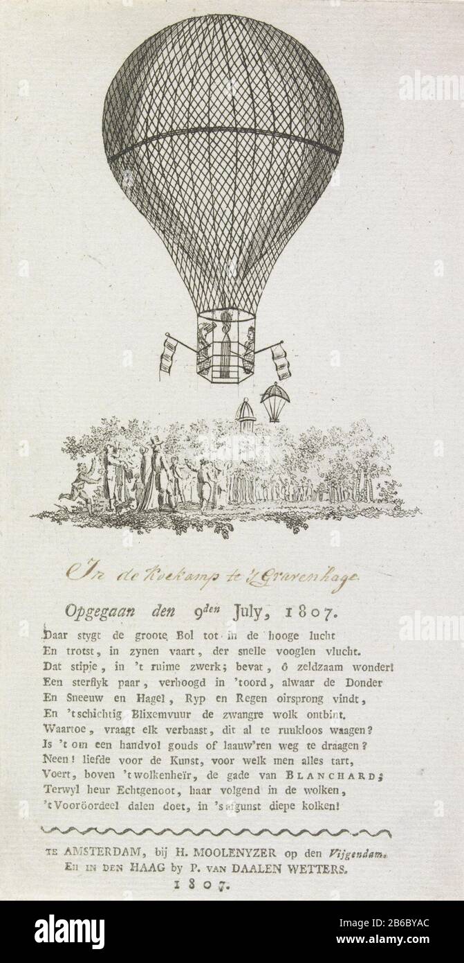 Ballooning of Blanchard, 1807 Absorbed the 9th of July, 1807 (title object) Taking Off balloon with Jean-Pierre Blanchard and his wife Marie Madeleine Sophie Armant from Koekamp in the Hague, July 9, 1807. Under the picture a fresh twaalfregelig . Manufacturer : printmaker: anonymous publisher: Henry Moolenyzer (listed building) Publisher: P. van Daalen Wetters (listed property) Place manufacture: printmaker: Netherlands Publisher: Amsterdam Publisher: The Hague Date: 1807 Physical features: etching and engra, with text printing material: paper Technique: etching / engra (printing process) / l Stock Photo