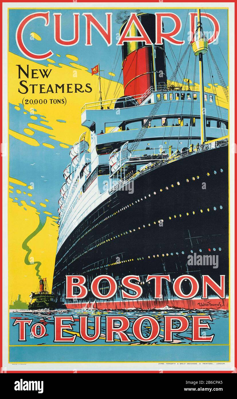 Vintage 1920s CUNARD CRUISE SHIP LINER POSTER  New Steamers 20,000 tons STEAMSHIP  BOSTON TO EUROPE lithograph Poster in colour, printed by James Haworth & Bro. Ltd., London Walter Thomas (1894-1971) Stock Photo