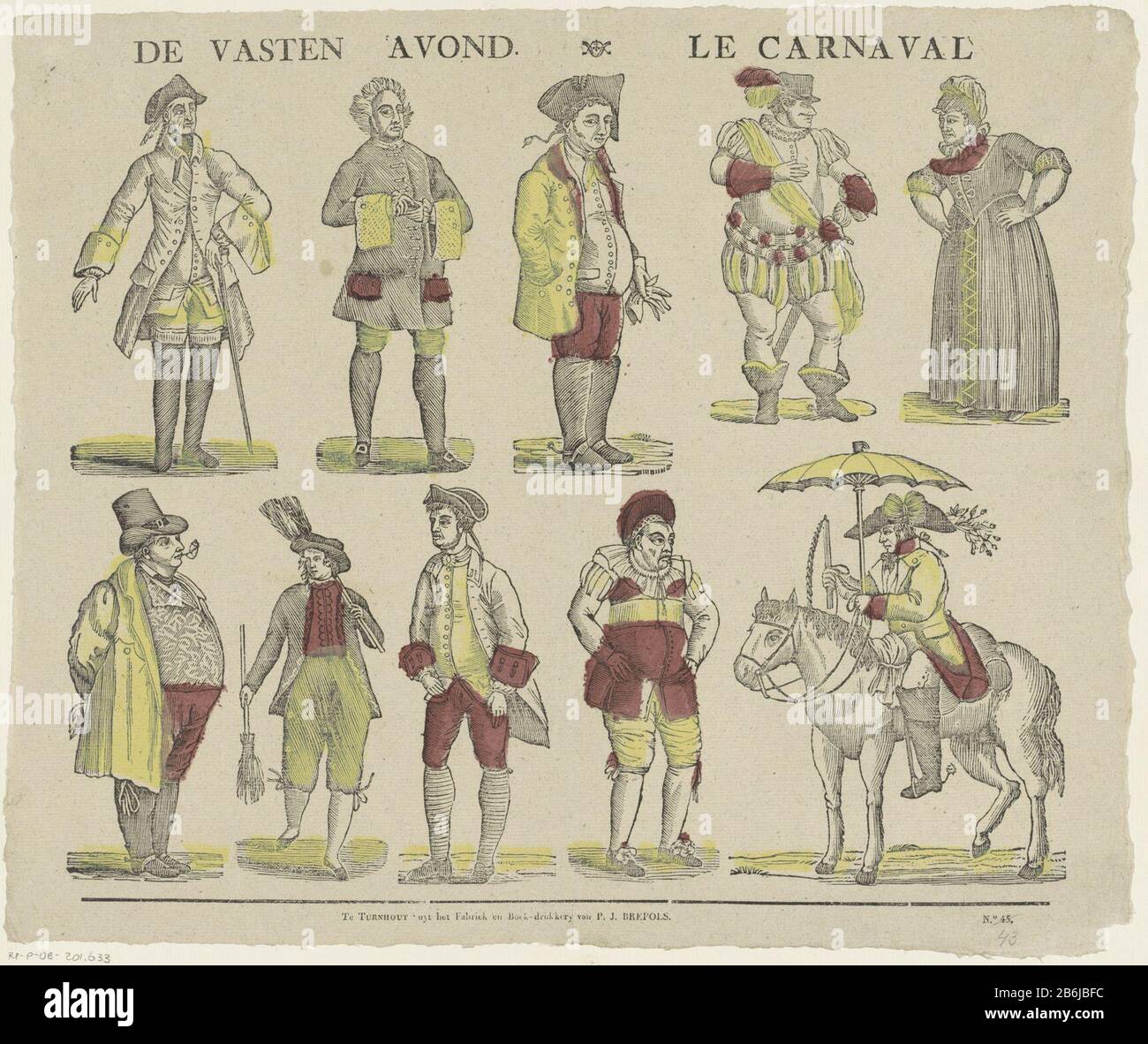 Doe het niet Zo veel plank Lent evening Le carnaval (title object) Leaf with two horizontal rows every  five caricatured figures in eighteenth century costume. Numbered bottom  right: No. 45. Manufacturer : publisher: Philippus Jacobus Brepols (listed  building)