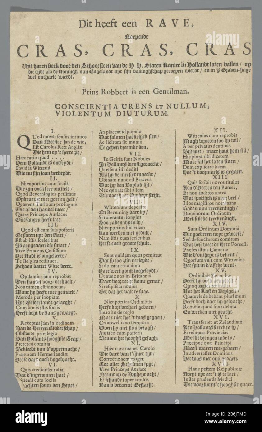 This has a Rave calling Cras, Cras, Cras (title object) Song in connection with the British monarchy Restoration (Charles II) . One-sided printed sheet with poem of 16 verses in three columns in Latin and Dutch. The wise indication that the song should be sung to tune of 'Prins Robbert is gentilman'. Manufacturer : Place manufacture: Netherlands Date: approx 1660 Physical features: text printing material: paper Technique: letterpress dimensions: H 260 mm × W 163 mm Subject Restoration of Bourbon When: 1660 - 1661Wie: Charles II (king of England) Stock Photo