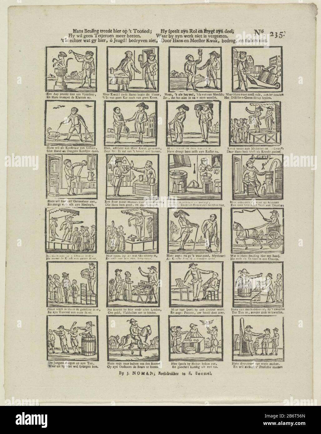 Hans Beuling treedt hier op 't toneel Hy wil geen Tetjeroen meer heeten () (titel op object) Leaf with 24 performances over the life of the quack and prankster Hans Sausage. Under each image a two-line verse. Numbered upper right: No. 235. Manufacturer : Publisher: Johan Noman (listed building) printmaker: anonymous place manufacture: publisher: Zaltbommel Print Author: Netherlands Date: 1806 - 1830 Physical features: woodcut and text printing material: paper Technique: woodcut / printing sizes: sheet: H 407 mm × W 318 mm Subject: quack, charlatan, mountebank, 'saltimbanco'passenger carriage Stock Photo